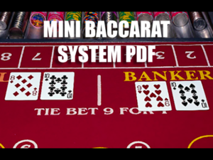 Mini Baccarat Winning Strategy